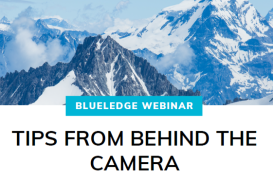 Webinar - Tips from Behind the Camera